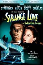 Watch The Strange Love of Martha Ivers Xmovies8