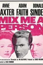 Watch Mix Me a Person Xmovies8