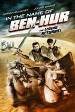 Watch In the Name of Ben Hur Xmovies8