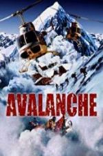 Watch Nature Unleashed: Avalanche Xmovies8