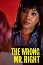 Watch The Wrong Mr. Right Xmovies8