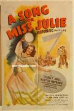 Watch A Song for Miss Julie Xmovies8