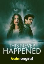 Watch This Never Happened Xmovies8