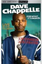 Watch Dave Chappelle For What It's Worth Xmovies8