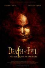 Watch Death of Evil Xmovies8