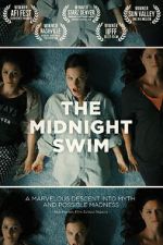 Watch The Midnight Swim Xmovies8