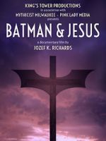 Watch Batman & Jesus Xmovies8