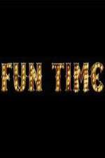 Watch Fun Time Xmovies8