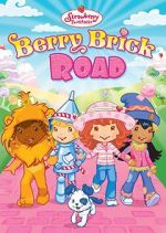 Watch Strawberry Shortcake: Berry Brick Road Xmovies8