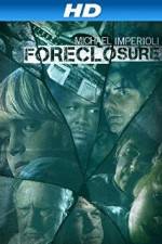 Watch Foreclosure Xmovies8