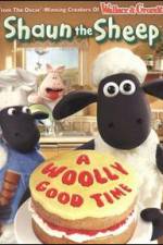 Watch Shaun The Sheep: A Woolly Good Time Xmovies8