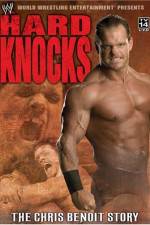 Watch Hard Knocks The Chris Benoit Story Xmovies8