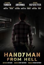 Watch Handyman from Hell Xmovies8