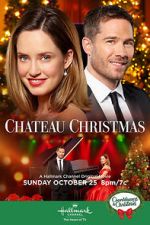 Watch Chateau Christmas Xmovies8