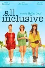 Watch All Inclusive Xmovies8