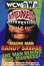Watch WCW Superstar Series Randy Savage - The Man Behind the Madness Xmovies8