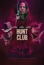 Watch Hunt Club Xmovies8