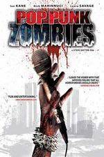 Watch Pop Punk Zombies Xmovies8