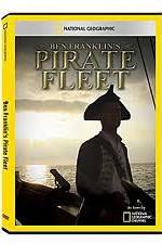 Watch National Geographic: Ben Franklins Pirate Fleet Xmovies8
