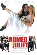 Watch Romeo and Juliet Get Married Xmovies8