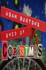Watch Adam Buxton\'s Shed of Christmas Xmovies8