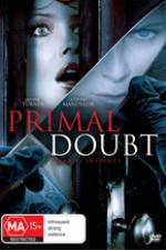 Watch Primal Doubt Xmovies8