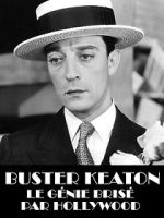 Watch Buster Keaton, the Genius Destroyed by Hollywood Xmovies8