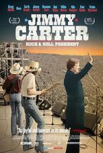 Watch Jimmy Carter: Rock & Roll President Xmovies8