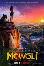 Watch Mowgli: Legend of the Jungle Xmovies8