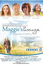 Watch Maggie's Passage Xmovies8