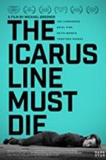 Watch The Icarus Line Must Die Xmovies8