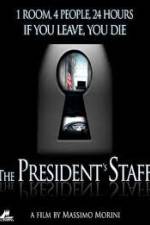 Watch The Presidents Staff Xmovies8