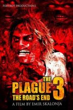 Watch The Plague 3: The Road\'s End Xmovies8