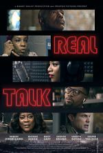 Watch Real Talk Xmovies8