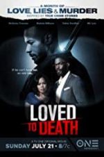 Watch Loved To Death Xmovies8