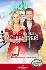 Watch If I Only Had Christmas Xmovies8
