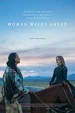 Watch Woman Walks Ahead Xmovies8