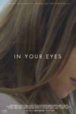 Watch In Your Eyes Xmovies8