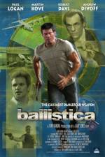 Watch Ballistica Xmovies8