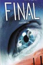 Watch Final Xmovies8