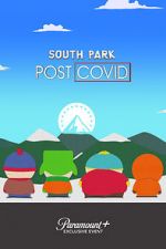 Watch South Park: Post COVID Xmovies8