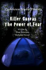 Watch Killer Canvas The Power of Fear Xmovies8