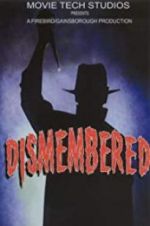 Watch Dismembered Xmovies8