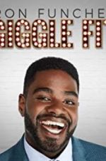 Watch Ron Funches: Giggle Fit Xmovies8