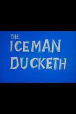 Watch The Iceman Ducketh Xmovies8