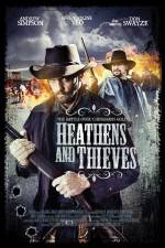 Watch Heathens and Thieves Xmovies8