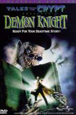 Watch Tales from the Crypt: Demon Knight Xmovies8