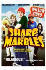 Watch Sharp as Marbles Xmovies8