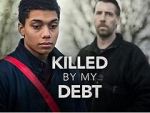 Watch Killed by My Debt Xmovies8