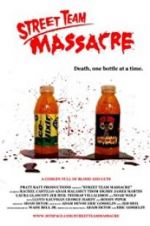 Watch Street Team Massacre Xmovies8